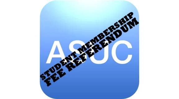 Image of ASUC logo with the text Student Membership Fee Referendum