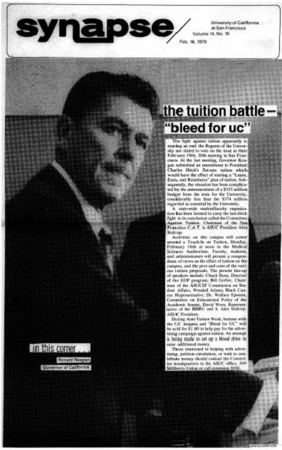 Black and white picture of Ronald Reagan, Synapse cover entitled: the tuition battle-"bleed for UC"